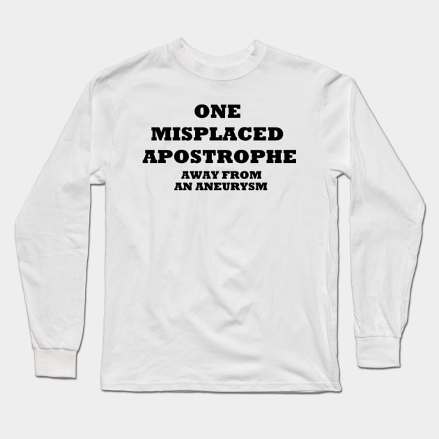 APOSTROPHAILURE Long Sleeve T-Shirt by unclejohn